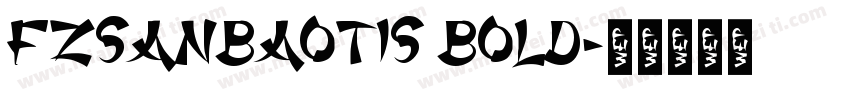 FZSanBaoTiS Bold字体转换